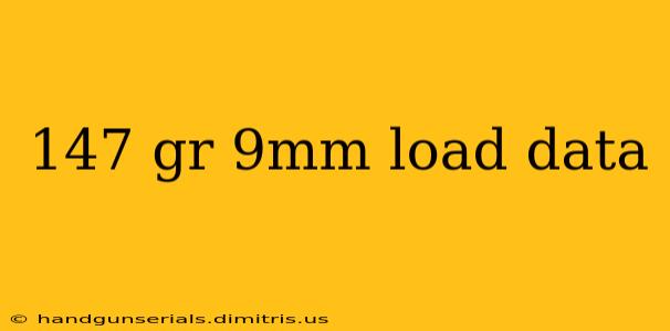 147 gr 9mm load data