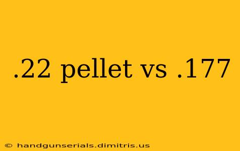 .22 pellet vs .177