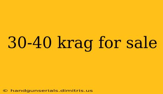 30-40 krag for sale