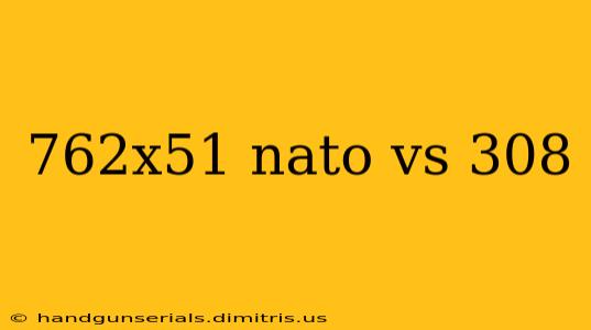 762x51 nato vs 308