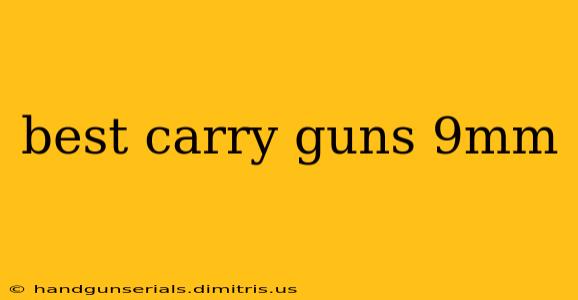 best carry guns 9mm