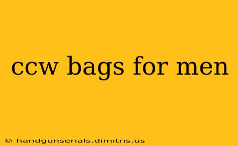 ccw bags for men