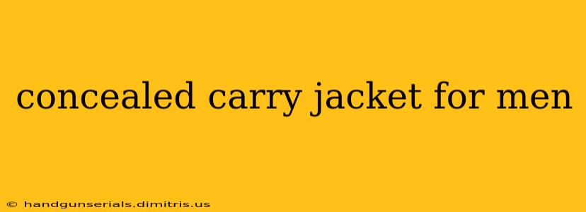 concealed carry jacket for men