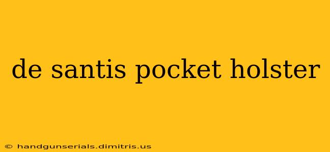 de santis pocket holster