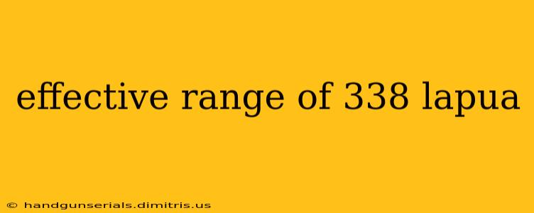 effective range of 338 lapua