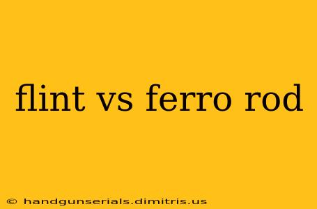 flint vs ferro rod