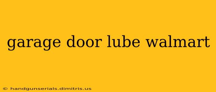 garage door lube walmart