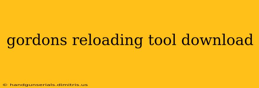 gordons reloading tool download