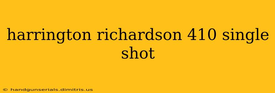 harrington richardson 410 single shot