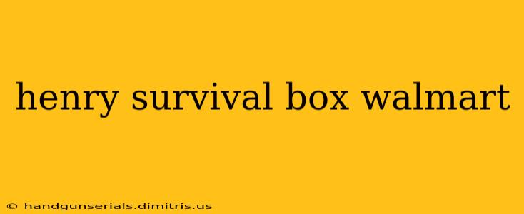 henry survival box walmart