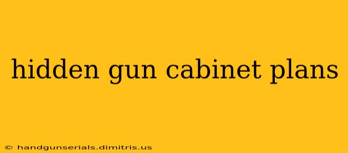 hidden gun cabinet plans