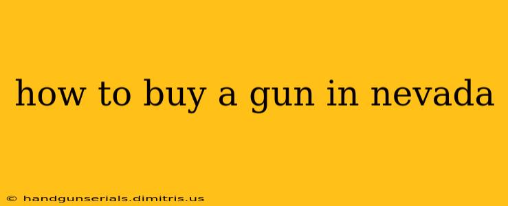 how to buy a gun in nevada