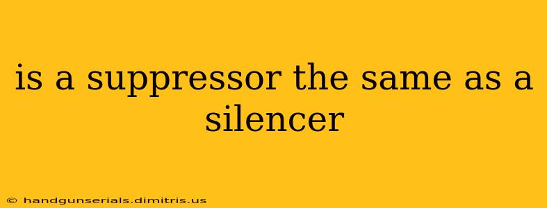 is a suppressor the same as a silencer