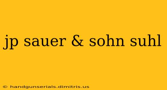 jp sauer & sohn suhl