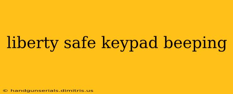 liberty safe keypad beeping