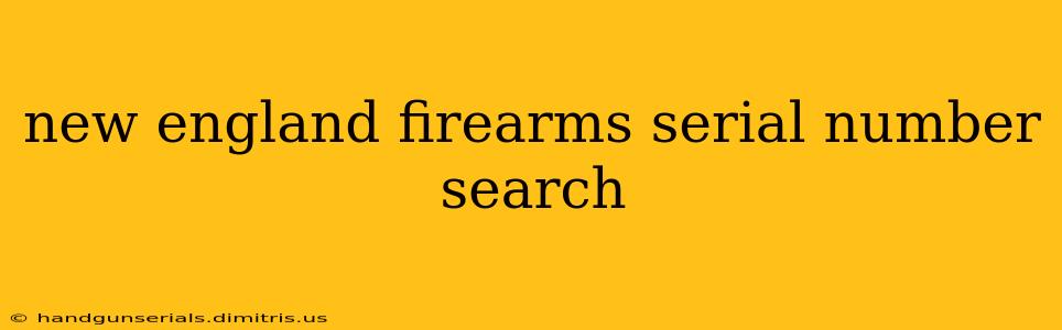 new england firearms serial number search