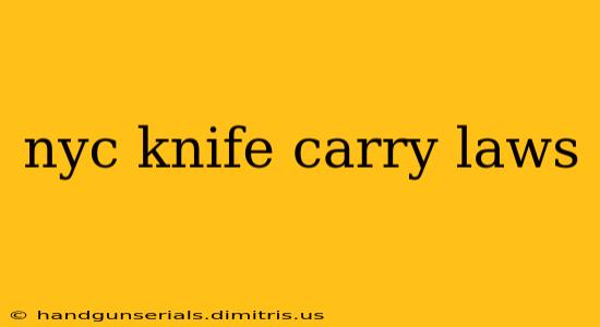 nyc knife carry laws