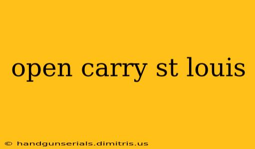 open carry st louis