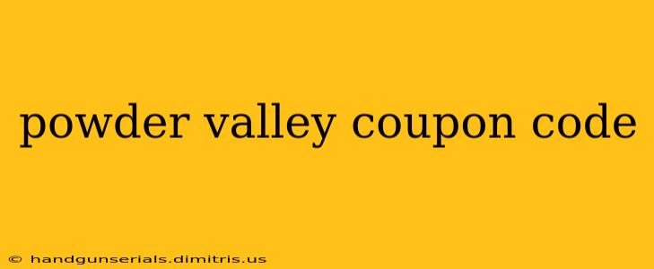 powder valley coupon code