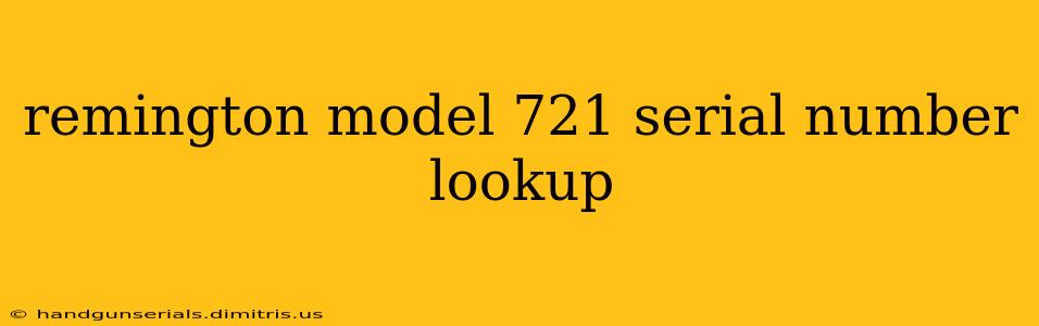 remington model 721 serial number lookup