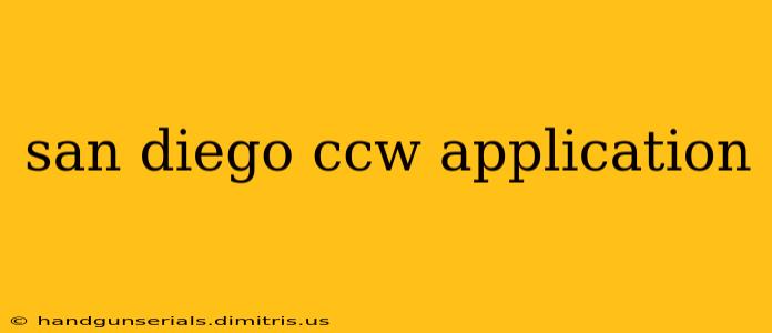 san diego ccw application