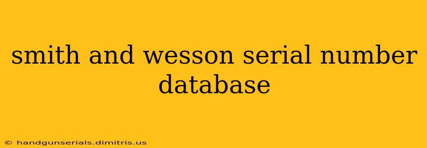 smith and wesson serial number database