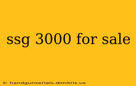 ssg 3000 for sale