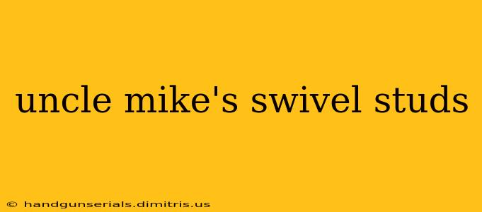 uncle mike's swivel studs