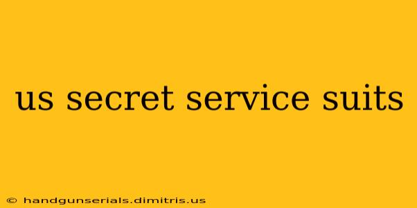 us secret service suits