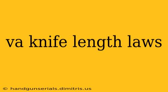 va knife length laws