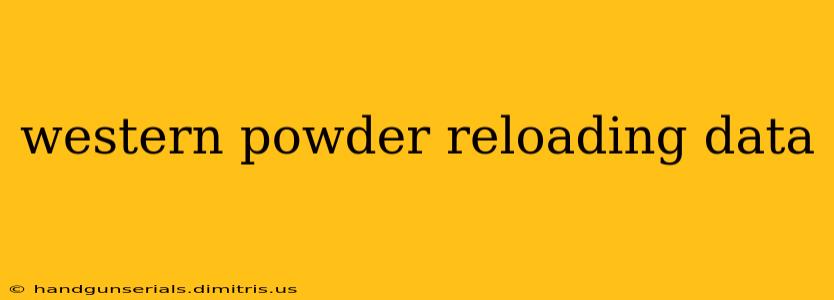 western powder reloading data